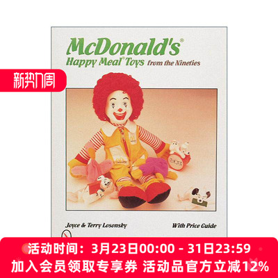 英文原版 McDonald's? Happy Meal? Toys from the Nineties 九十年代起麦当劳开心乐园餐玩具权威收藏插图指南 英文版 进口