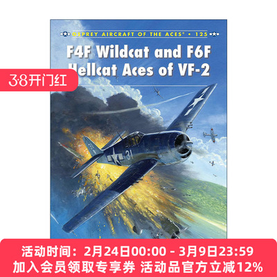 英文原版 F4F Wildcat and F6F Hellcat Aces of VF-2 F4F野猫战斗机及F6F地狱猫战斗机 王牌飞行员系列 英文版 进口英语原版书籍