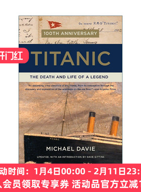 英文原版 Titanic 泰坦尼克号 传奇的死与生 历史 Michael Davie 英文版 进口英语原版书籍