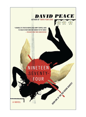 英文原版 Nineteen Seventy-Four The Red Riding Quartet 01 1974 血色侦程四部曲1 东京零年作者David Peace 进口英语原版书籍