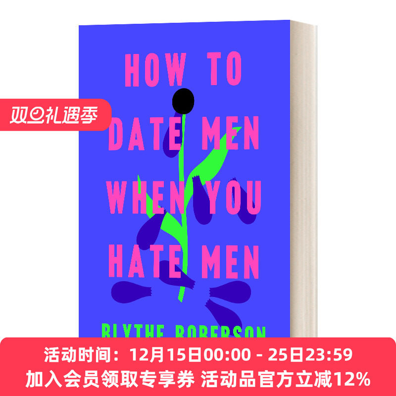 英文原版 How To Date Men When You Hate Men 当你讨厌男人时如何约会男人 精装 英文版 进口英语原版书籍