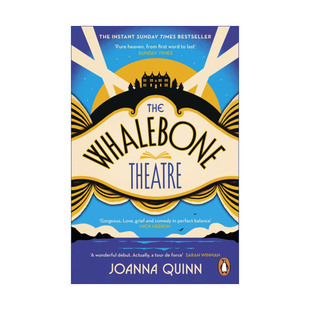 鲸鱼骨剧院 英文原版 The Whalebone Theatre 乔安娜·奎因 泰晤士报畅销小说 英文版 进口英语原版书籍