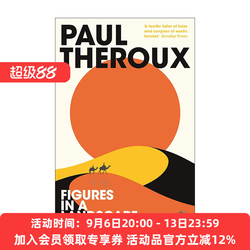 英文原版 Figures in a Landscape 风景中的人物 保罗·索鲁旅行游记文集 英文版 进口英语原版书籍