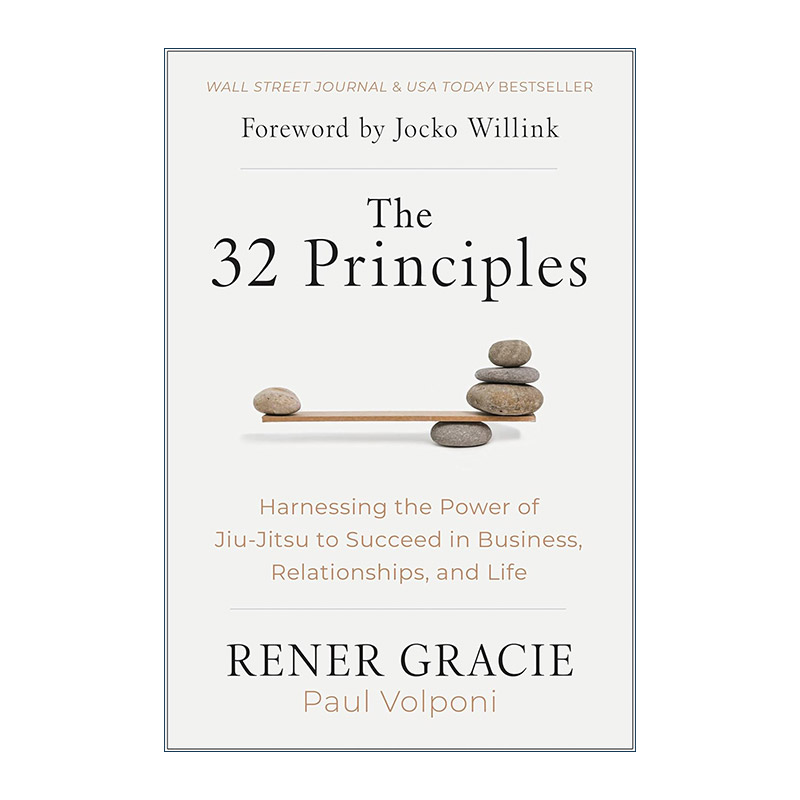 英文原版 The 32 Principles 32条原则 利用柔术的力量在商业 人际关系和生活中取得成功 柔道本质 精装 英文版 进口英语原版书籍