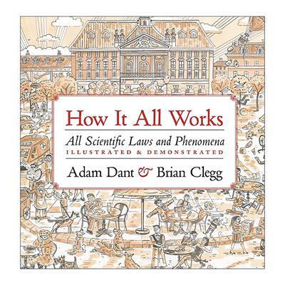 英文原版 How It All Works 万物如何运转 全景解说世间万象的科学原理 亚当·丹特 精装 Adam Dant 英文版 进口英语原版书籍
