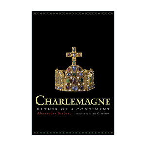 英文原版 Charlemagne 查理大帝 欧洲之父 Alessandro Barbero亚历桑德罗·巴尔贝罗 英文版 进口英语原版书籍
