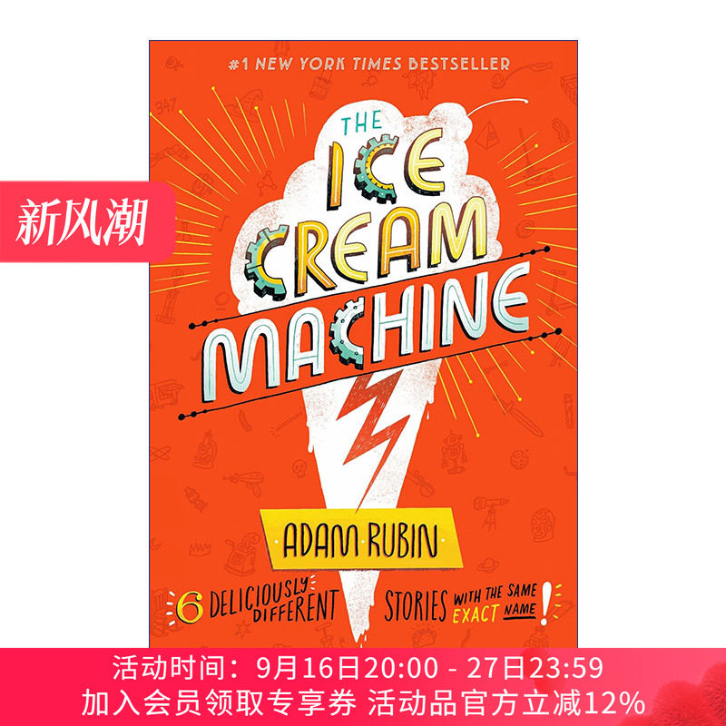 英文原版 The Ice Cream Machine 冰淇淋机 儿童短篇幽默小说集 爱吃玉米饼的龙作者Adam Rubin 精装 英文版 进口英语原版书籍