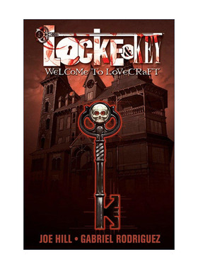 致命钥匙 卷一 英文原版 Locke & Key Vol.1 Welcome to Lovecraft 同名美剧 IDW恐怖漫画 Joe Hill 英文版 进口英语原版书籍