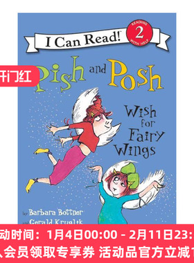 仙女的翅膀 英文原版 Pish and Posh Wish for Fairy Wings I can real Level 2分级阅读 英文版 进口英语原版书籍