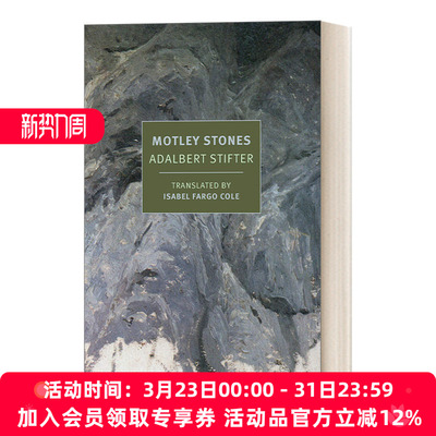 英文原版小说 Motley Stones New York Review Books Classics 彩石集 Adalbert Stifter阿达尔贝特.施蒂夫特 英文版 进口英语书籍