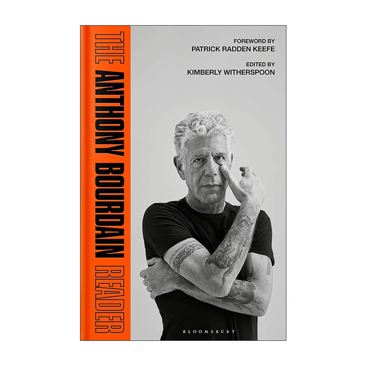 英文原版 The Anthony Bourdain Reader 安东尼?波登文选 精装 美食文学 旅行写作 英文版 进口英语原版书籍