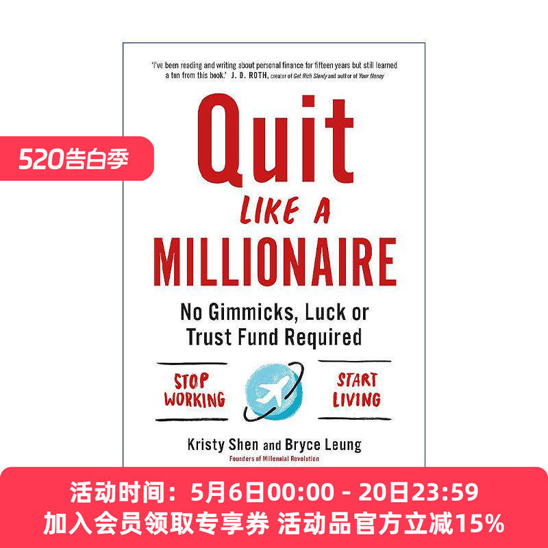 英文原版 Quit Like a Millionaire 改变看钱心态 快速积累千万资产的财务自由实践版 收益护盾＋投资的黄金配比 进口英语原版书籍