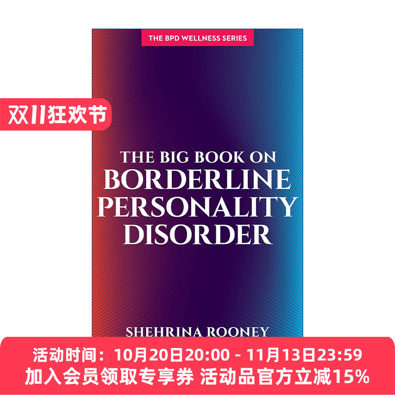 英文原版 The Big Book on Borderline Personality Disorder 边缘性人格障碍手册 BPD 心理健康 Shehrina Rooney进口英语原版书籍