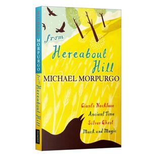 英文原版 From Hereabout Hill 在这一片山 英国儿童文学作家迈克尔·莫波格Michael Morpurgo 英文版 进口英语原版书籍