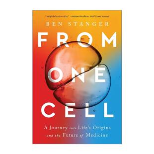 英文原版 From One Cell 从一个细胞开始 揭示无私细胞如何反抗自私基因 全景科学史 本·斯坦格 英文版 进口英语原版书籍