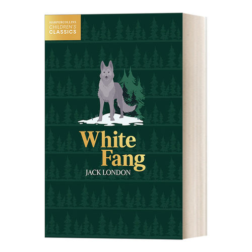 柯林斯儿童经典 英文原版 Harpercollins Children’S Classics — White Fang 白牙 英文版 进口英语原版书籍