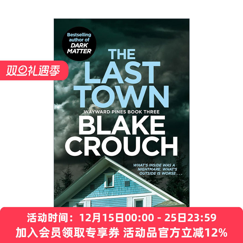 英文原版 The Last Town 松林異境3 最后的小镇 人生复本作者布莱克·克劳奇 Crouch Blake 英文版 进口英语原版书籍