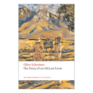 英文原版 The Story of an African Farm 一个非洲农场的故事 奥莉芙·施赖纳 牛津世界经典系列 英文版 进口英语原版书籍