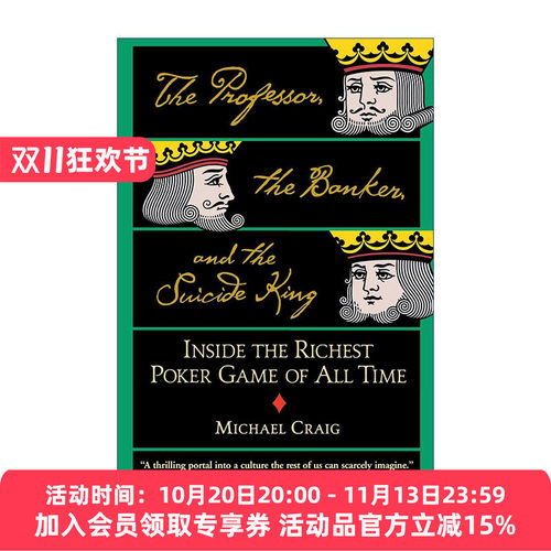英文原版 The Professor the Banker and the Suicide King 教授 银行家和自杀的国王 德州扑克局中局 英文版 进口英语原版书籍