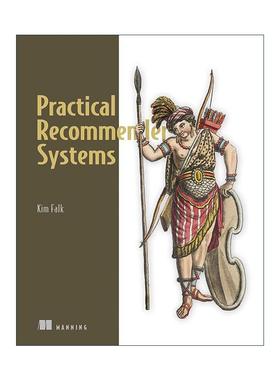 英文原版 Practical Recommender Systems 实用推荐系统 英文版 进口英语原版书籍
