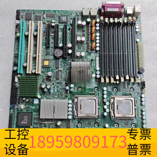 华创设备超微 X7DB8 双路服务器主板 LGA771 至强E54L