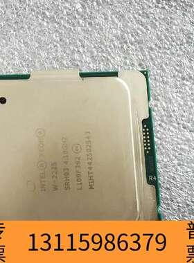 众桦Intel XEON W2225CPU，22年货，极议价