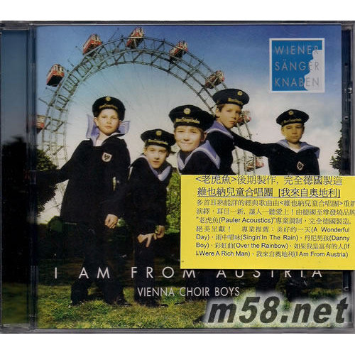 正版 维也纳儿童合唱团 I AM FROM AUSTRIA 我来自奥地利 CD光盘
