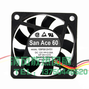 109P0612H701/H702 三洋 6015 12V 0.09A 6CM/厘米 机箱散热风扇