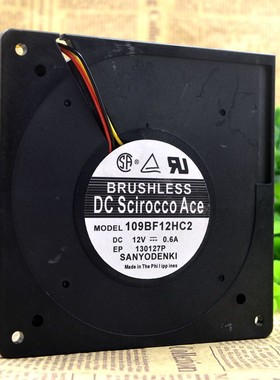 原装三洋 12CM 鼓风机离心风扇 12V 0.6A 12032 109BF12HC2