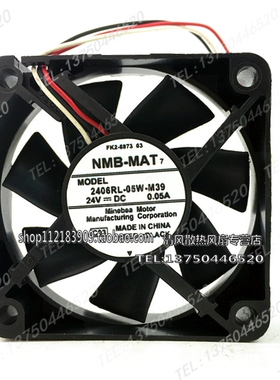 NMB 6015 24V 0.05A 2406RL-05W-M39 6CM/厘米 3线静音变频器风扇