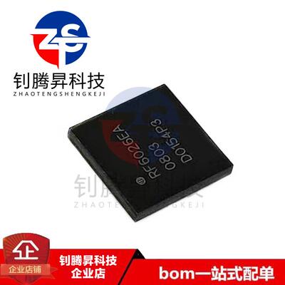 全新原装正品 RF6026EASR 封装QFN 品质保证 可配单 拍前请询价