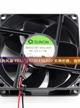 SUNON EE80251B1-000U-A99/G99 12V 1.7W 8025 8CM/厘米静音风扇