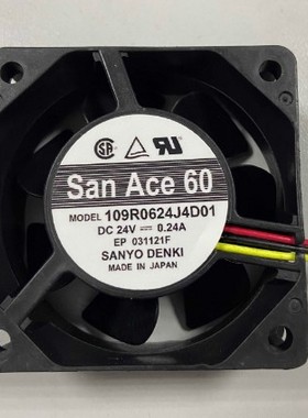 正品全新原装风扇 SanAce 109R0624J4D01 24V 6025 变频器风扇