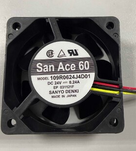 SanAce 风扇 109R0624J4D01 24V 变频器风扇 正品 6025 全新原装