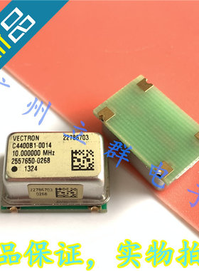 C4400B1-0014 进口VECTRON 压控晶振 10mHz OCXO恒温晶振 丨