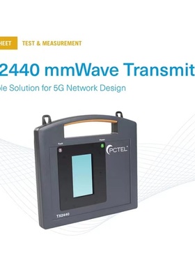 美国PCTEL原装进口TX2440毫米波发射器5G网络设计便携式CW发射器