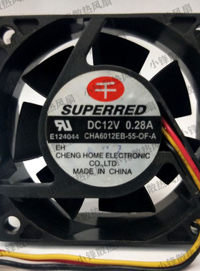 千红SUPERRED 6025 CHA6012EB-55-OF-A 12V 0.28A 6CM风扇
