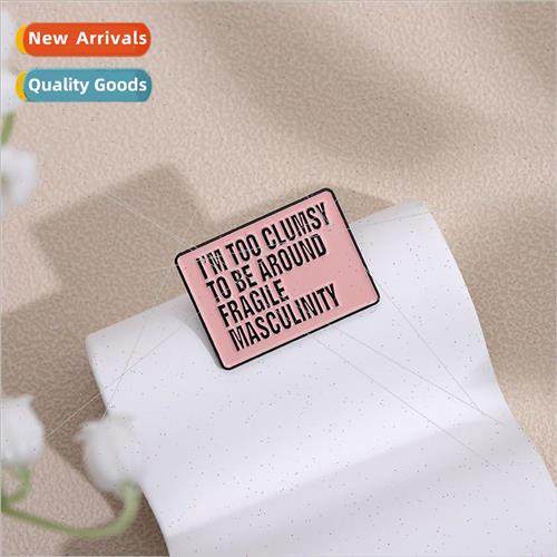 Brooches Im too clumsy to get along with fragile masculinity