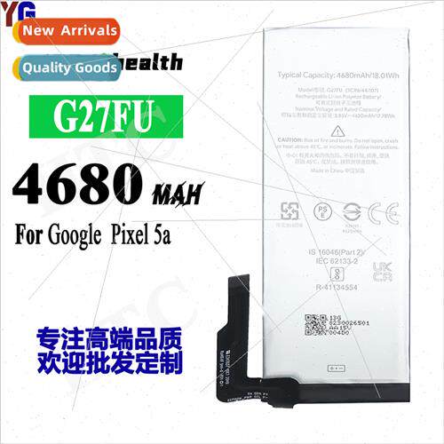 适用Google Google Pixel 5A cell phone battery G27FU high-cap