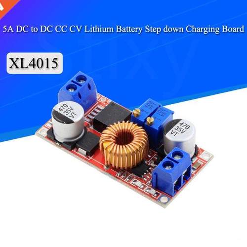CC/CV Adjustable Max 5A Step Down Buck Charging Board XL4015