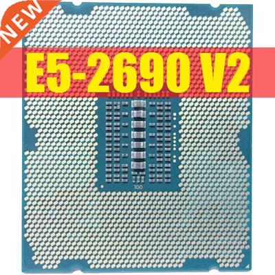 Xeon Processor E5 2690 V2 CP 3.0G LGA2011 Ten Cores Server p