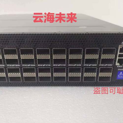 议价Mellanox/迈络思 SN4600C MSN4600-C可维修翻新