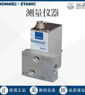 德国 HOMMEL-ETAMIC TPE99 测量仪器 多型号可询