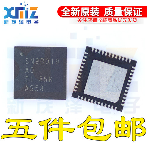 SN9B019A0RSLR SN9B019A0 SN9B019 VQFN48 全新进口芯片 现货直拍