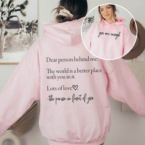 A 43798 Dear Person Behind Me Hoodie 连帽衫
