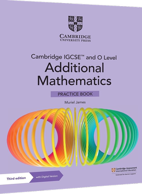 0606考试Cambridge IGCSE and O Level Additional Mathematics PRACTICE BOOK 附加数学练习册含在线激活码 9781009293754