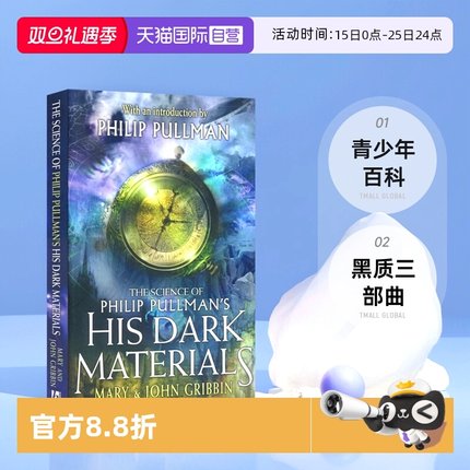 【自营】The Science of Philip Pullman's His Dark Materials 黑质三部曲 科学原理 青少年百科 科普读物 英文原版进口儿童