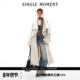 SINGLE 风衣宽松外套上衣女 复古做旧大翻领长款 MOMENT 26SS法式