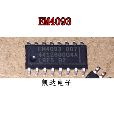 EM4093 EM4093-007 EM4093 007 仪表电脑板芯片IC 贴片SOP-16封装