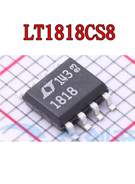 LT1818CS8 LT1818IS8 LT1819CS8 LT1881CS8 LT1881IS8 全新 SOP8